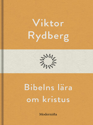 cover image of Bibelns lära om Kristus